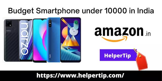 Read more about the article 4 Best Smartphone under 10000 in India-HelperTip