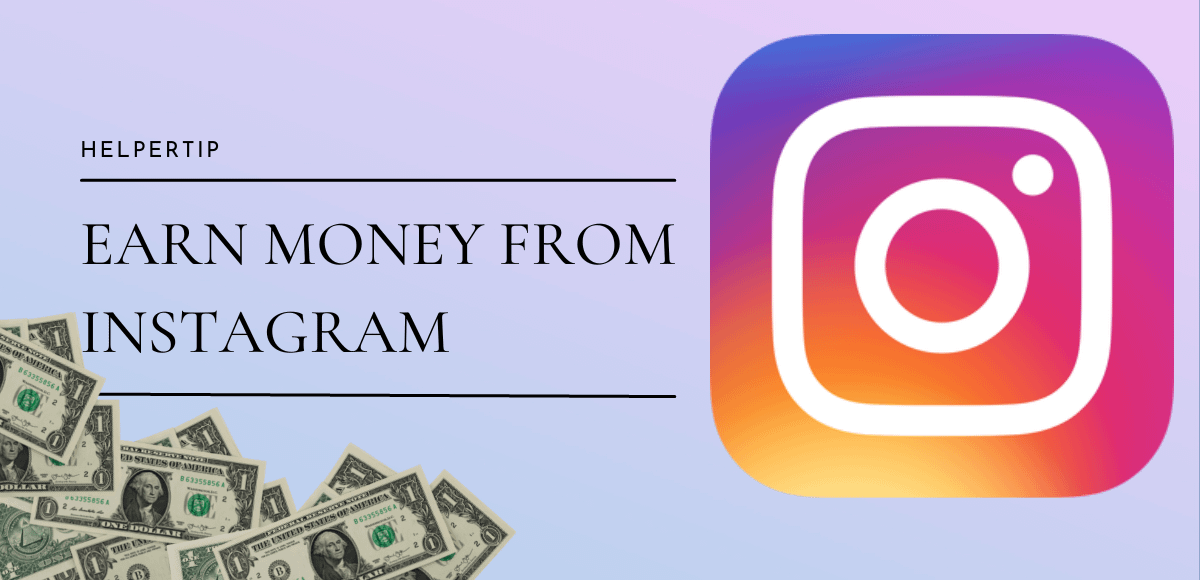 Read more about the article How to earn money from Instagram?