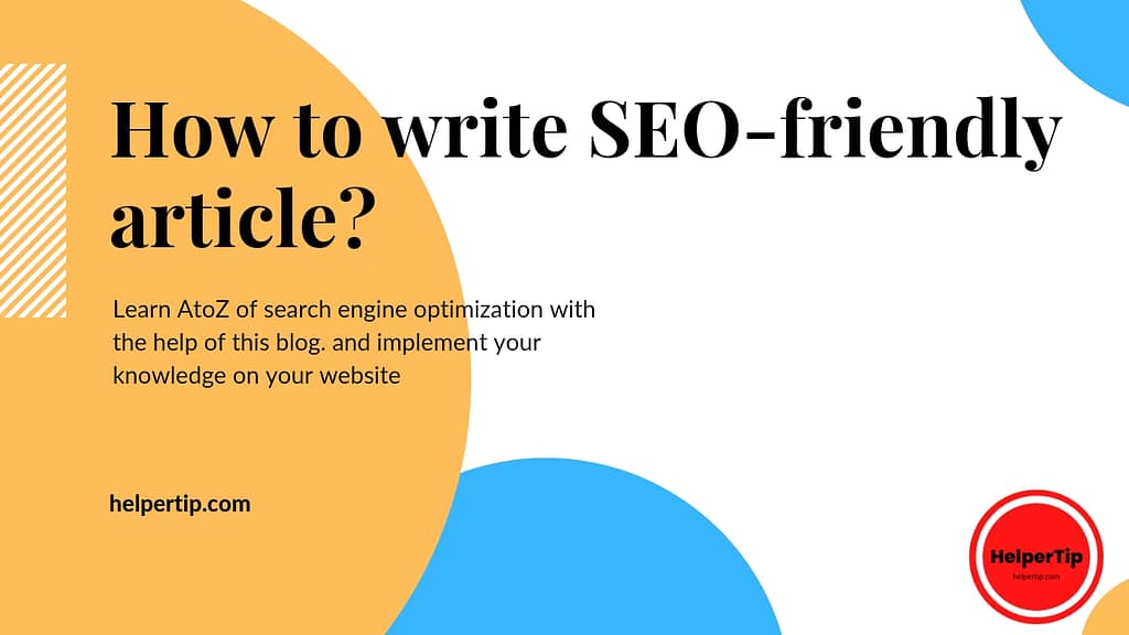 How to write an SEO-friendly article