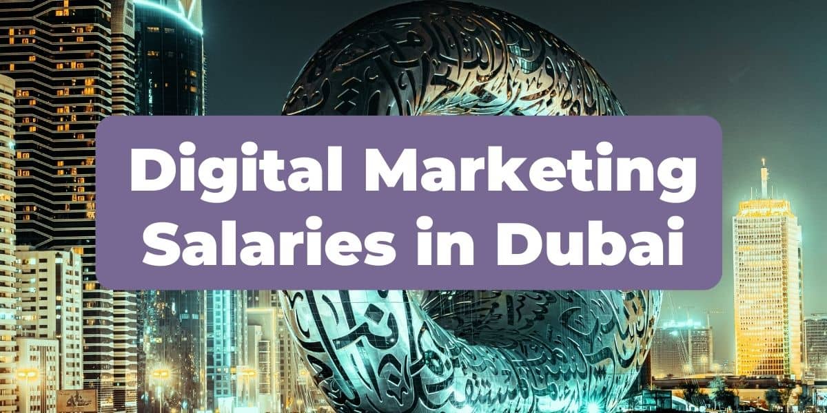 Digital marketing salaries in dubai